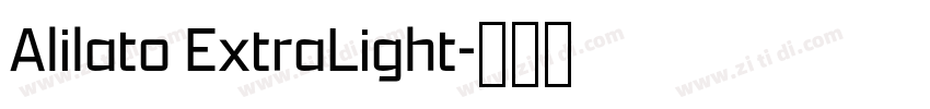 Alilato ExtraLight字体转换